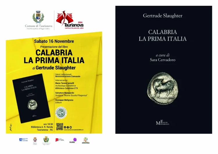 A TAURIANOVA CAPITALE DEL LIBRO IL 16 DOVEMBRE SI PRESENTERA’ “CALABRIA LA PRIMA ITALIA” UNA DELLE NOVITA’ PIU’ FAMOSE DELL’ANNO