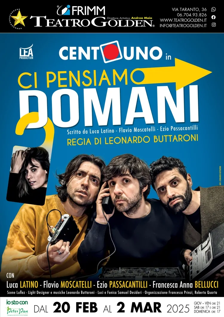 Teatro Golden. Arriva “Ci pensiamo domani”